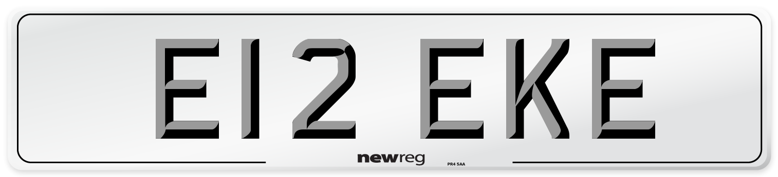 E12 EKE Number Plate from New Reg